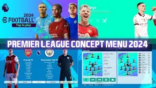 PES2021 | PREMIER LEAGUE CONCEPT MENU 2024