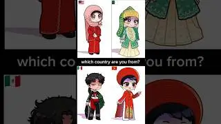 which country are you from part 4 🇻🇳🇩🇿🇲🇽🇲🇾 