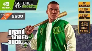 GRAND THEFT AUTO V - GTX 1660 SUPER - R5 5600