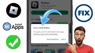 Kako popraviti grešku Ne mogu instalirati Roblox na Google Playstore 2024