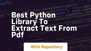 best python library to extract text from pdf