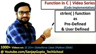 16 Function in C | strlen( ) as predefined function and user defined function in c programming