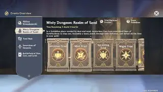 [Misty Dungeon: Realm of Sand] Attrition Trial and Mist Trial.