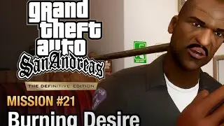 Grand Theft Auto: San Andreas – The Definitive Edition “Denise Robinson’s Burning bush”