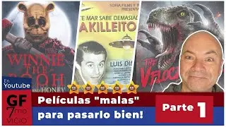 Las películas más malas que he visto. Parte 1.