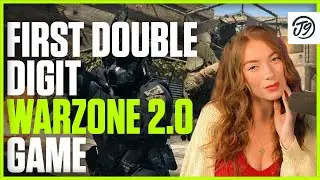 First Double Digit Warzone 2.0 Game!