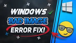 Fix Bad Image - Error Status 0xc000012f in Windows 10/8/7 [2024 Tutorial]