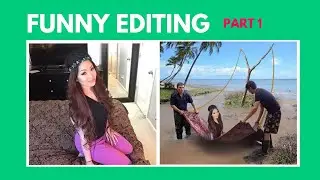 HILARIOUS EDITING PART 1 | SUPER FUNNY EDITING