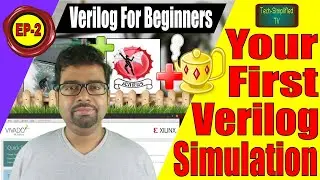 Beginner's Verilog Code Simulation: Vivado , GtkWave, Icarus Verilog & Geany - Step-by-Step Guide