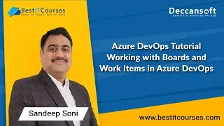 Azure DevOps Tutorial | Working with Boards and Work Items in Azure DevOps