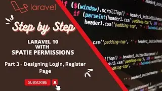 Mastering Laravel 10 with Spatie Permissions Part 3 - Designing Login, Register Page