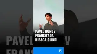 Pavel Durov Fransiyada hibsga olindi.