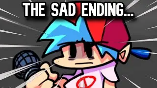 The SAD ending too Friday Night Funkin...