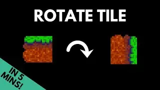 How To Rotate Tiles with Code in Godot