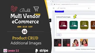 #50. Product CRUD - Additional Images with Dropzone.js in Laravel 10