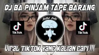 DJ BA PINJAM TAPE BARANG