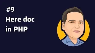 here doc - use of here doc in php.