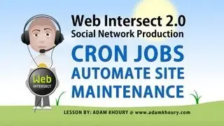 8. Cron Job Automate Social Network Web Site Maintenance PHP Tutorial