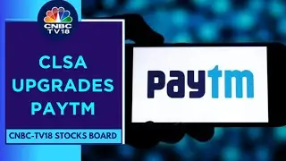 CLSA Upgrades Paytm To Buy From An Outperform Rating With A Target Price Of ₹960/sh | CNBC TV18