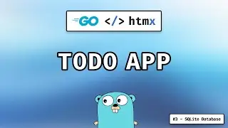 HTMX Go Todo List Application (#3 - SQLite Database)