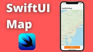 Create Map in SwiftUI App (Xcode 12, 2021, SwiftUI 2.0) - iOS Development