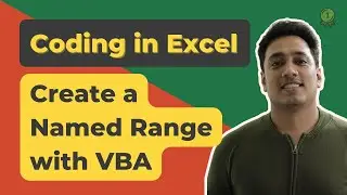 Create a Named Range using VBA | Excel VBA