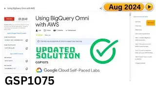 [2024] Using BigQuery Omni with AWS | #GSP1075 | #qwiklabs