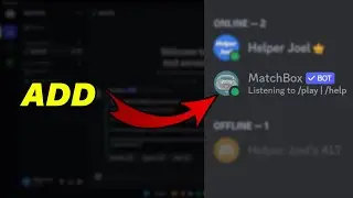 How To Add MatchBox Bot To Discord Server