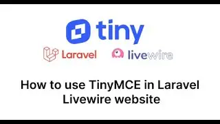 How to use TinyMCE in Laravel Livewire project