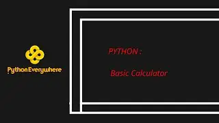 Python Basic Calculator