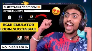 🔴 GOOD NEWS 🥰 BGMI EMULATOR 2.8 UPDATE LOGIN SUCCESSFUL 32BIT😍 BLUESTACKS OFFICIAL EMULATOR UPDATE 🤩