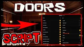 UPDATED Best Doors Script [2025] Extremely OP