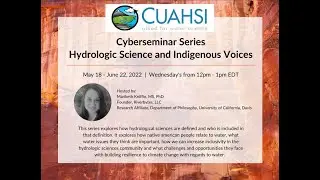 Hydrologic Science and Indigenous Voices: Water and Tribal Communities