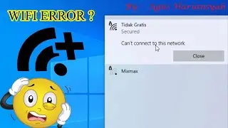 Can't Connect To This Network