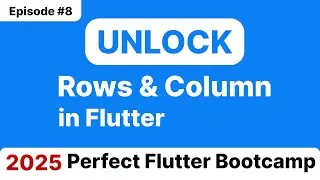 Flutter Rows & Columns with Example - Rows & Column in detail - Beginners to Advance Course Flutter