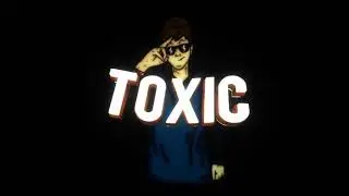 Интро для канала | Toxic | #16
