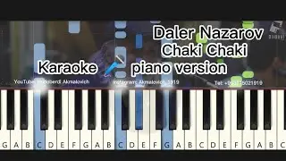 Daler Nazarov Chaki Chaki, Karaoke 🎤 Piano version. Chok Chok Boroni bahor. 