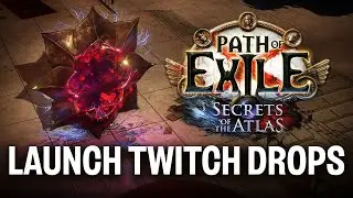 Path of Exile: Secrets of the Atlas Launch Twitch Drops