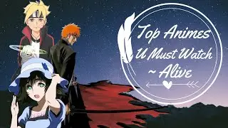 Top Animes You Must Watch Before U Die 😎 | Beginner or Weeb | #AnimeSuperb | #TrulySuperb