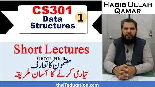 CS301 Short Lecture 1 | Data Structure Introduction | VU Short Lectures