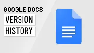 Google Docs: Version History