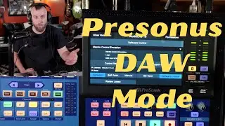 Presonus DAW Mode Controlling Harrison Mixbus 32c