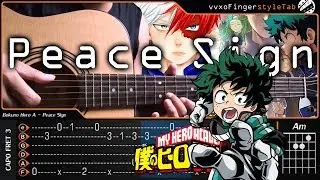 Boku no Hero Academia Season 2 Opening - Peace Sign - Fingerstyle Cover 【TAB & Chord】Tutorial