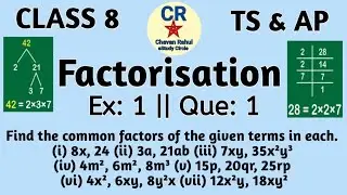 Class 8 ||Chapter : 12|| Ex : 1 Que No: 1 Factorisation ||Maths|| AP & TS || CBSE||