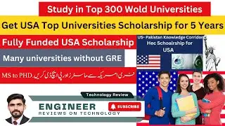 Discover the Path to Studying in the USA with HEC Scholarships || How to Secure a Scholarship in US