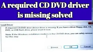A Required CD-DVD Drive Device Driver is Missing | USB Windows  Installation