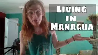 How Dangerous is living in Managua Nicaragua