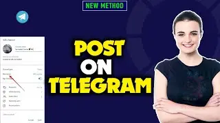 How to post on telegram 2024 | How to 1 minute