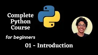 Python Tutorial for Absolute Beginners 2020 | 01 - Why Im Making this Course?