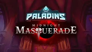 Paladins - Update Show: Midnight Masquerade